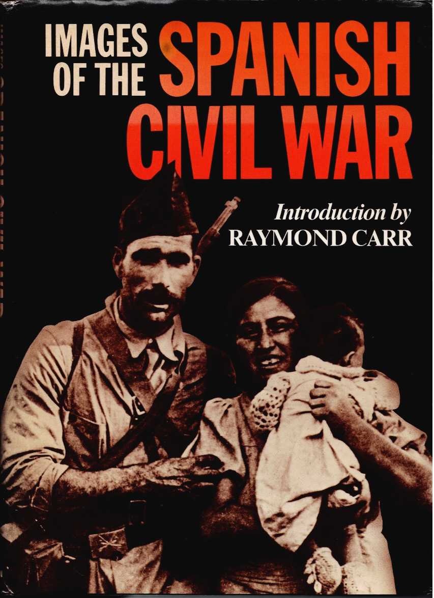 IMAGES OF THE SPANISH CIVIL WAR