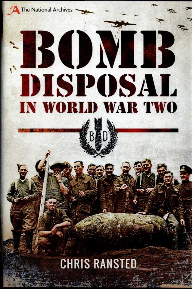 BOMB DISPOSAL IN WORLD WAR TWO