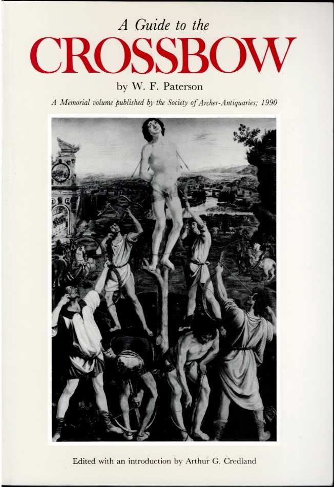 A GUIDE TO THE CROSSBOW