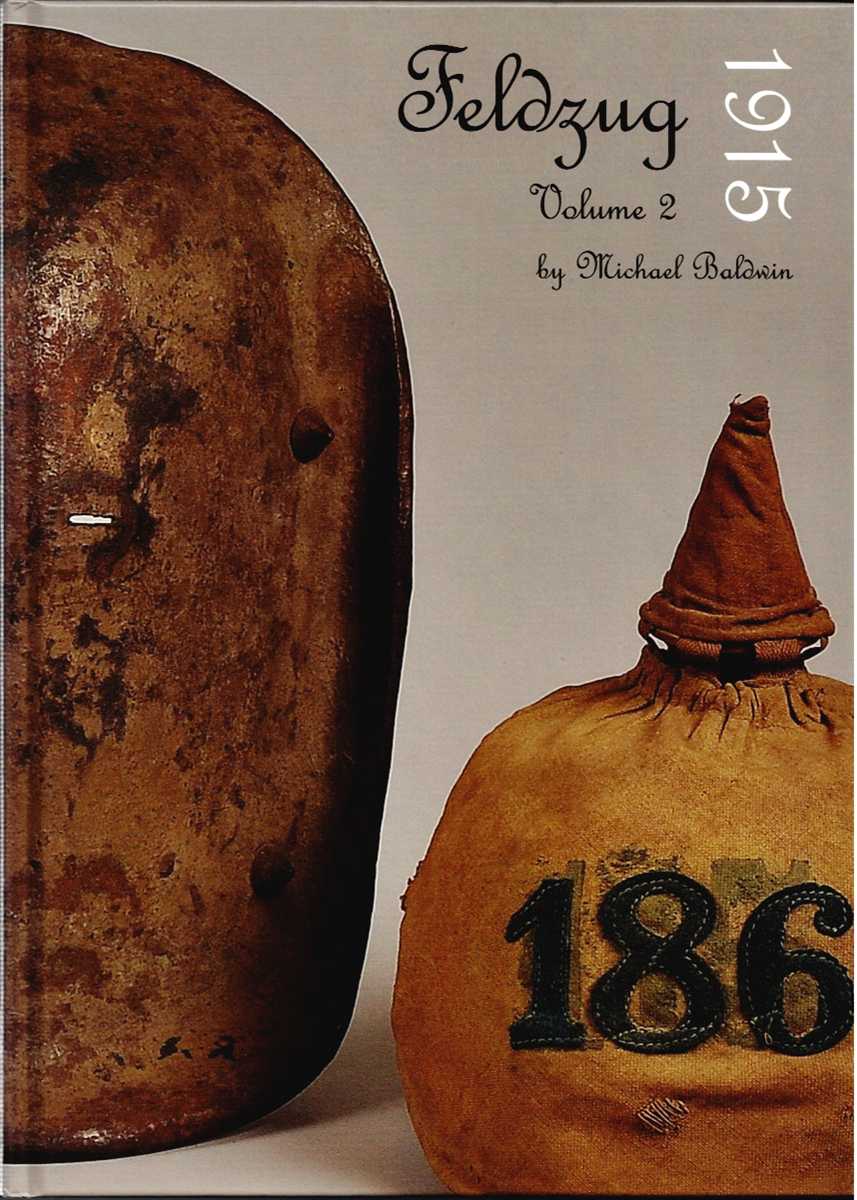 FELDZUG VOLUME 2: 1915