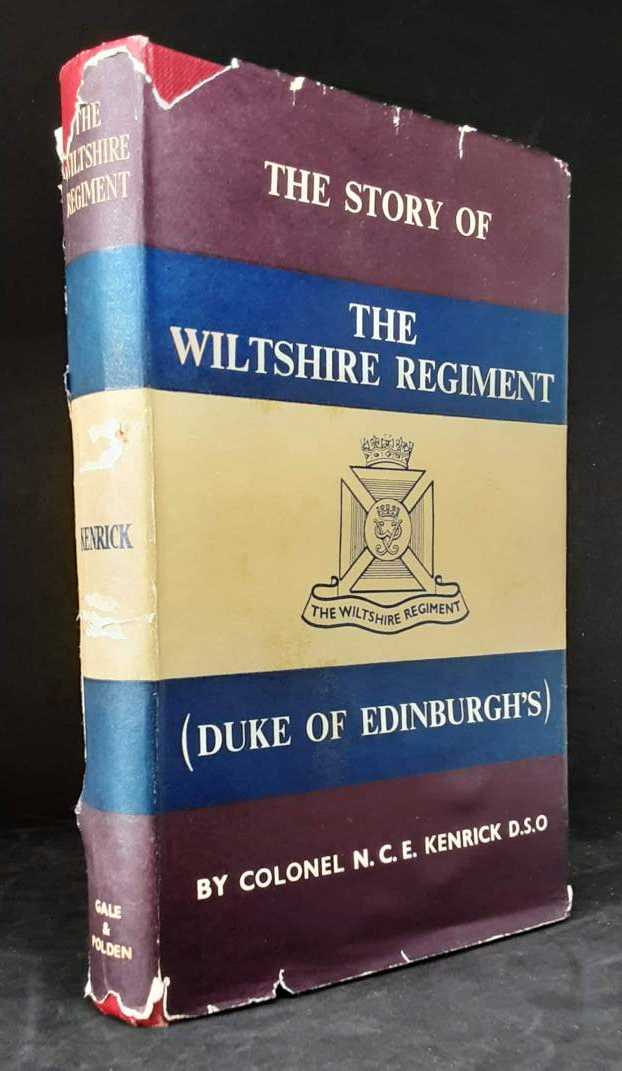 THE STORY OF THE WILTSHIRE REGIMENT (DUKE OF EDINBURGH'S)