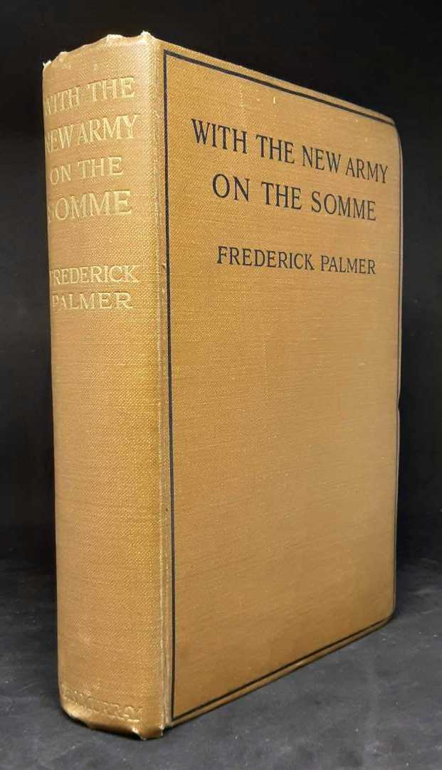 WITH THE NEW ARMY ON THE SOMME : MY SECOND YEAR OF THE WAR