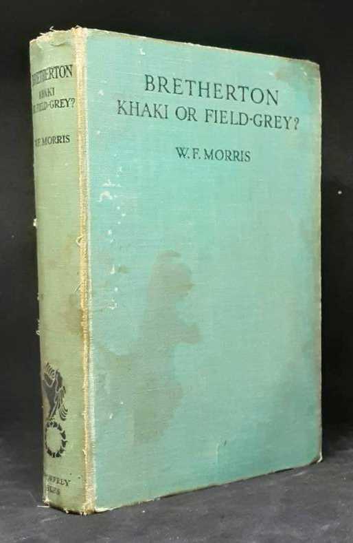 BRETHERTON : KHAKI OR FIELD-GREY