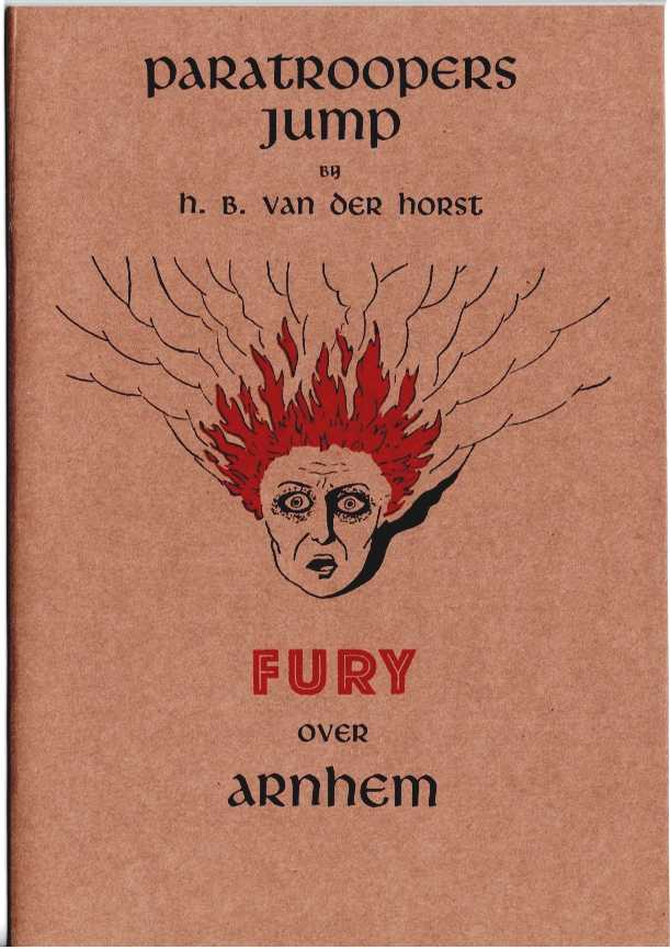 PARATROOPERS JUMP : FURY OVER ARNHEM (LIMITED, NUMBERED EDITION)