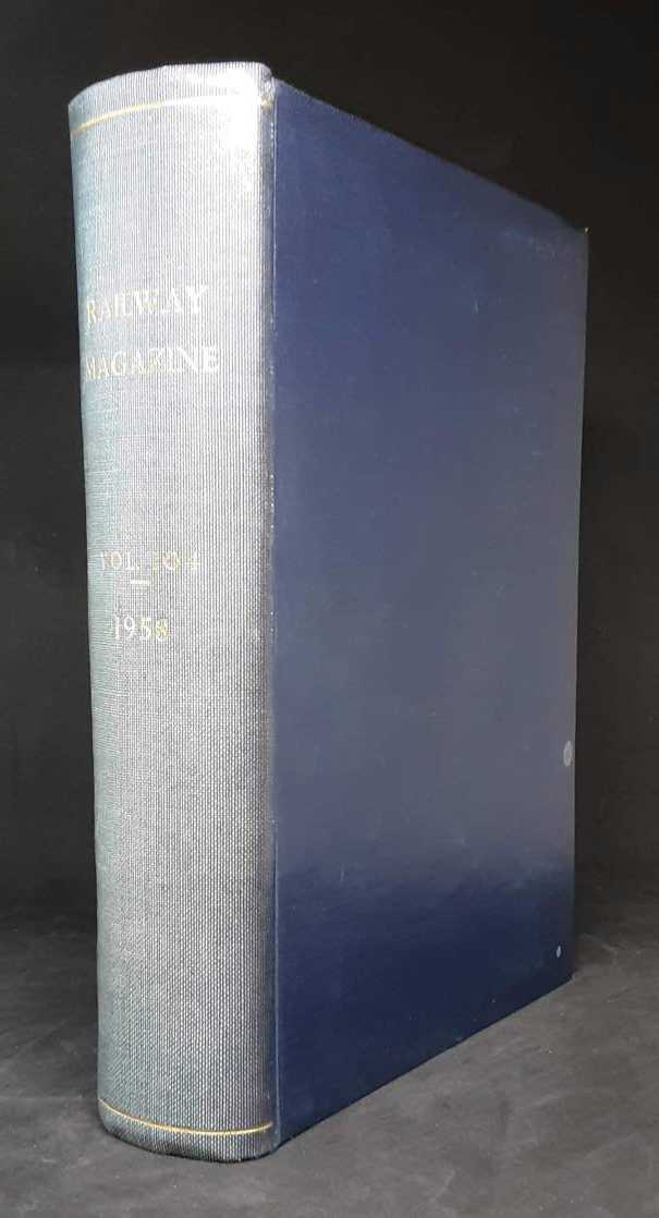 THE RAILWAY MAGAZINE VOL.104: JANUARY - DECEMBER 1958