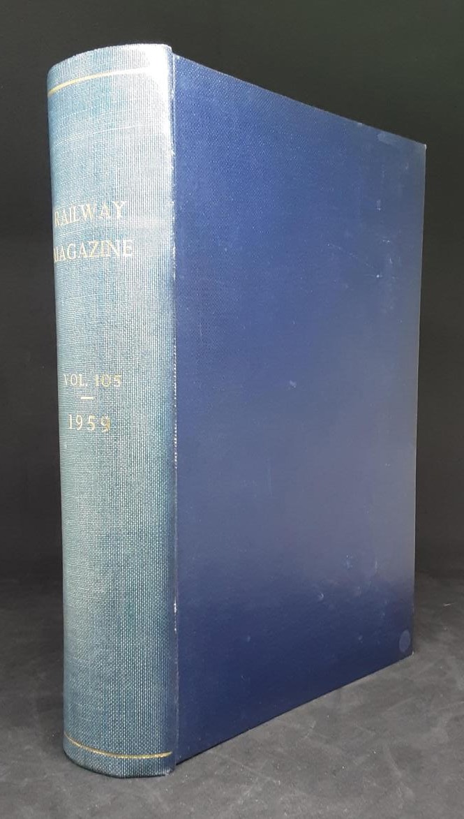 THE RAILWAY MAGAZINE VOL.105: JANUARY - DECEMBER 1959