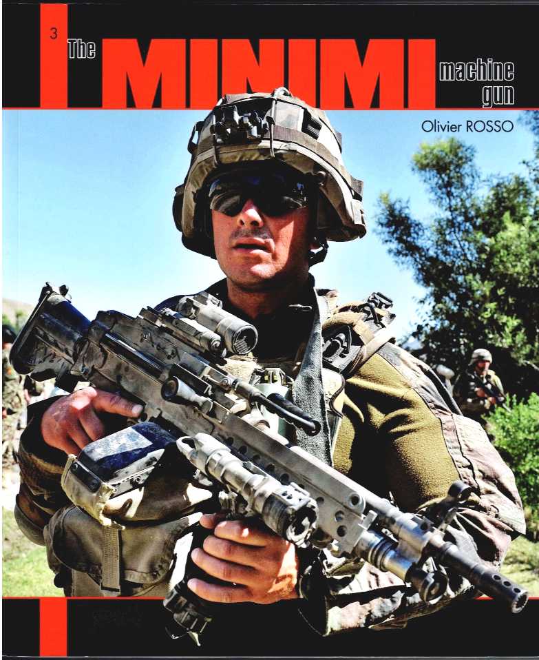THE MINIMI MACHINE GUN