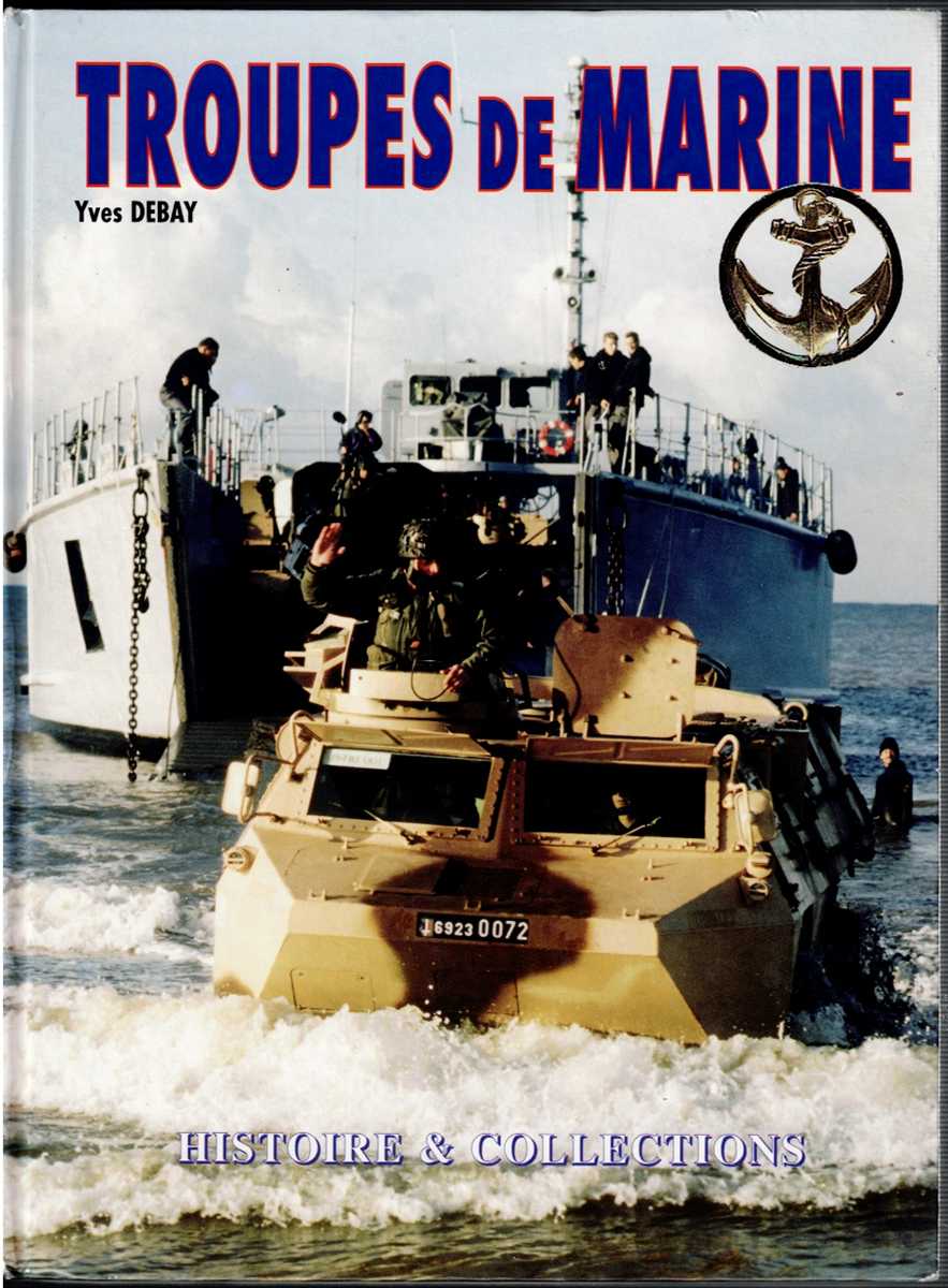 TROUPES DE MARINE (FRENCH TEXT)