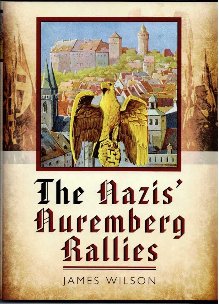 Image for THE NAZIS' NUREMBERG RALLIES THE NAZIS' NUREMBERG RALLIES