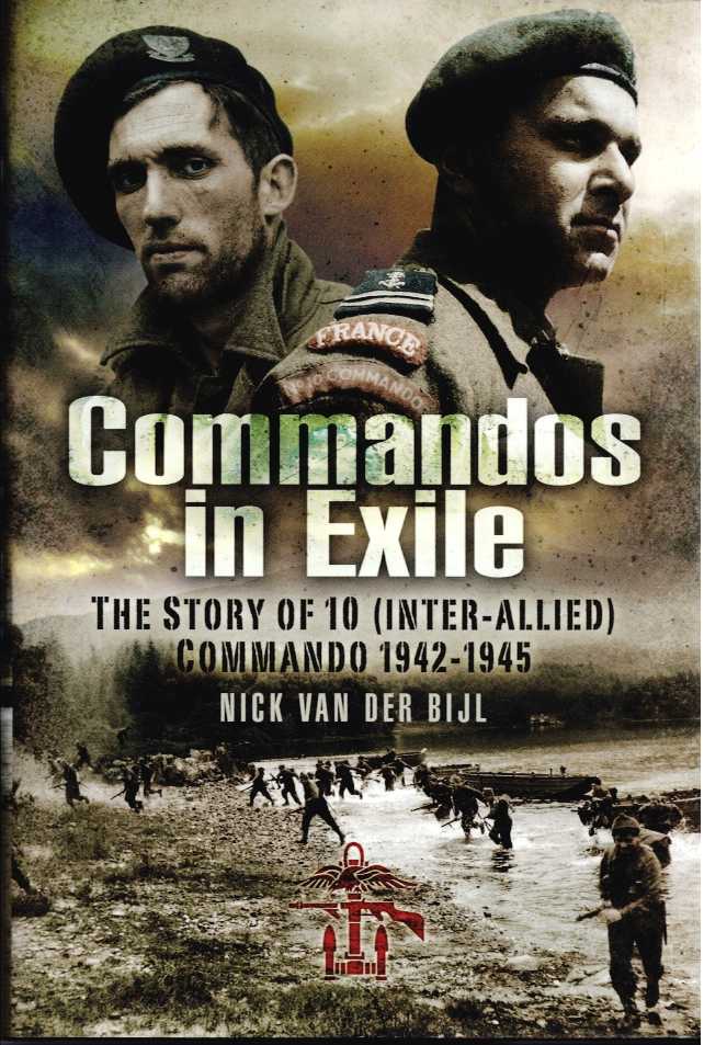 Image for COMMANDOS IN EXILE : NO.10 (INTER-ALLIED) COMMANDO 1942-1945 COMMANDOS IN EXILE : NO.10 (INTER-ALLIED) COMMANDO 1942-1945