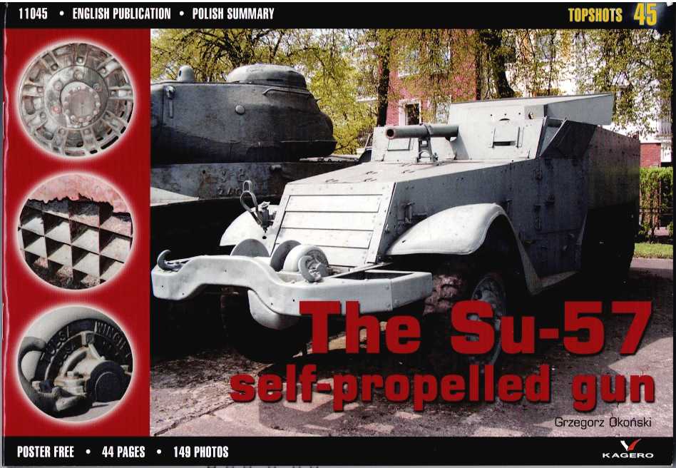 TOPSHOTS 45: THE SU-57 SELF-PROPELLED GUN