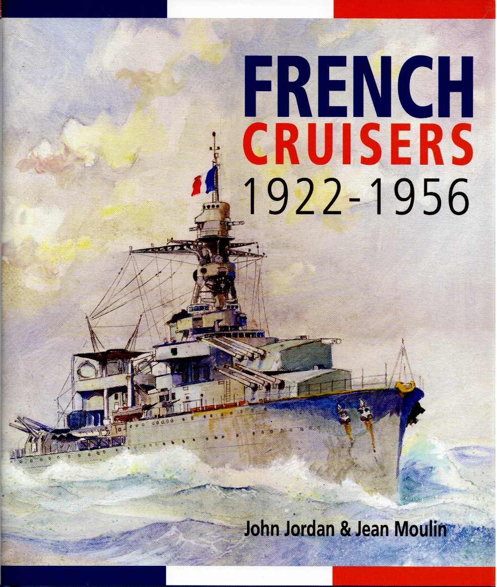 Image for FRENCH CRUISERS 1922-1956 FRENCH CRUISERS 1922-1956