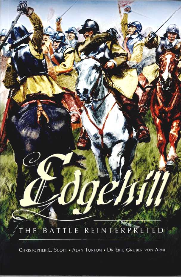 Image for EDGEHILL : THE BATTLE REINTERPRETED EDGEHILL : THE BATTLE REINTERPRETED