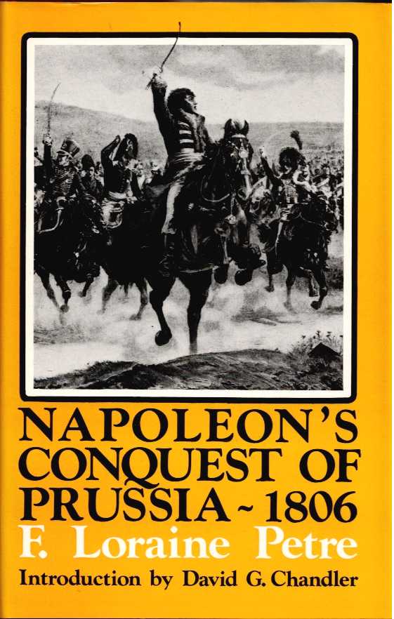 Image for NAPOLEON'S CONQUEST OF PRUSSIA 1806 NAPOLEON'S CONQUEST OF PRUSSIA 1806