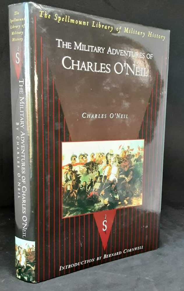 Image for THE MILITARY ADVENTURES OF CHARLES O'NEIL THE MILITARY ADVENTURES OF CHARLES O'NEIL