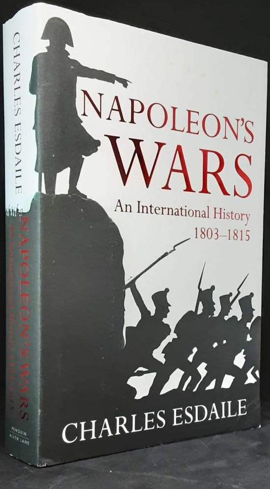 Image for NAPOLEON'S WARS : AN INTERNATIONAL HISTORY 1803-1815 NAPOLEON'S WARS : AN INTERNATIONAL HISTORY 1803-1815