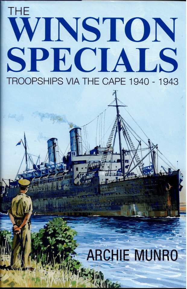 Image for THE WINSTON SPECIALS : TROOPSHIPS VIA THE CAPE 1940-1943 THE WINSTON SPECIALS : TROOPSHIPS VIA THE CAPE 1940-1943