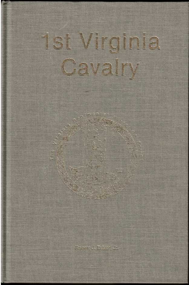 Image for 1ST VIRGINIA CAVALRY 1ST VIRGINIA CAVALRY