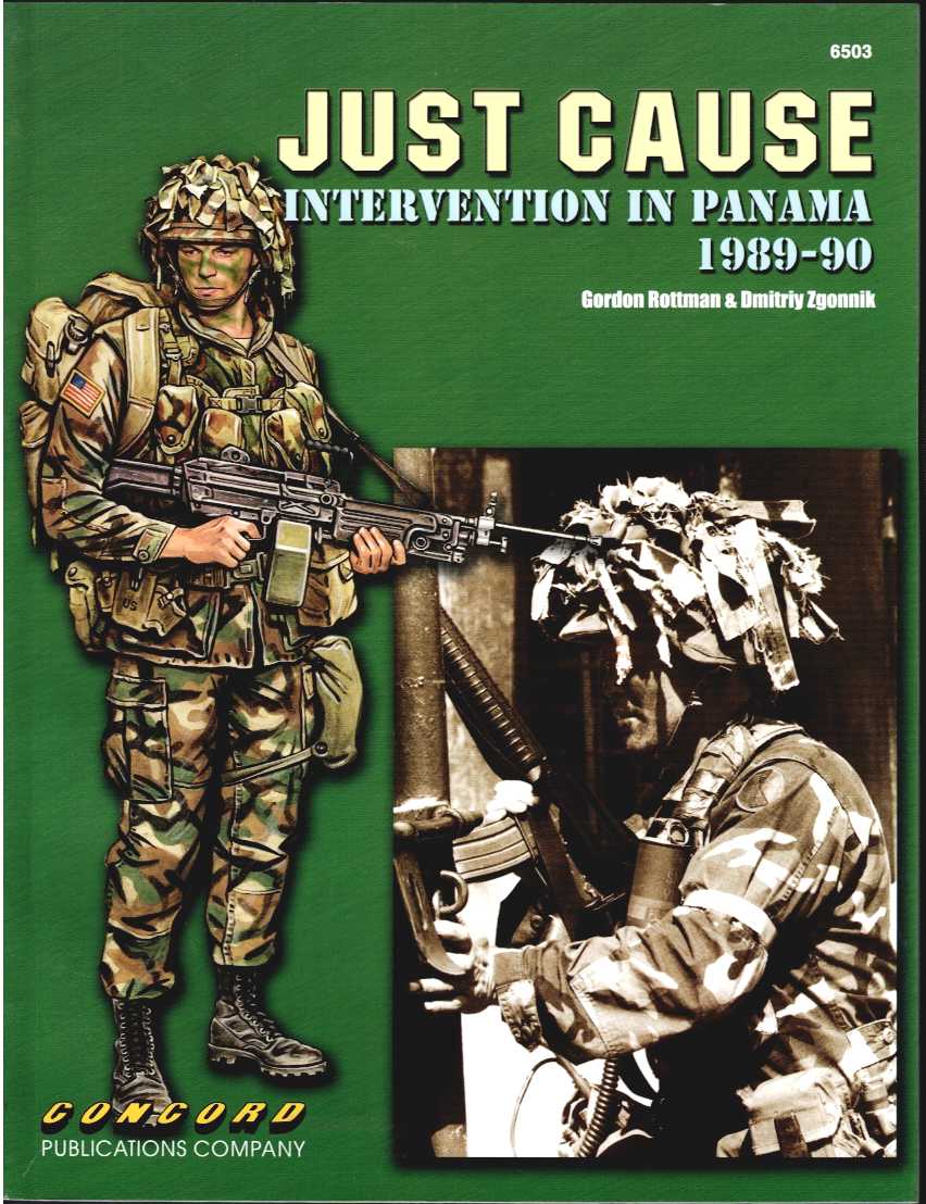 Image for JUST CAUSE : INTERVENTION IN PANAMA 1989-90 JUST CAUSE : INTERVENTION IN PANAMA 1989-90
