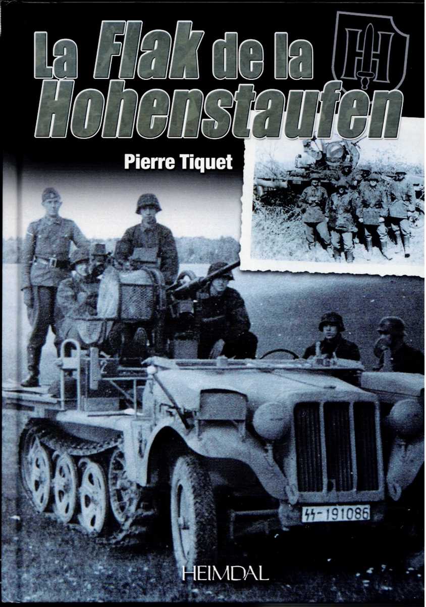 LA FLAK DE LA HOHENSTAUFEN (9.SS-PANZER-DIVISION) (FRENCH TEXT)