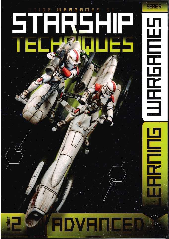 AK LEARNING WARGAMES SERIES 2: STARSHIP TECHNIQUES - ADVANCED