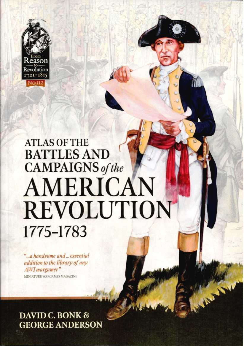 Image for ATLAS OF THE BATTLES AND CAMPAIGNS OF THE AMERICAN REVOLUTION 1775-1783 ATLAS OF THE BATTLES AND CAMPAIGNS OF THE AMERICAN REVOLUTION 1775-1783
