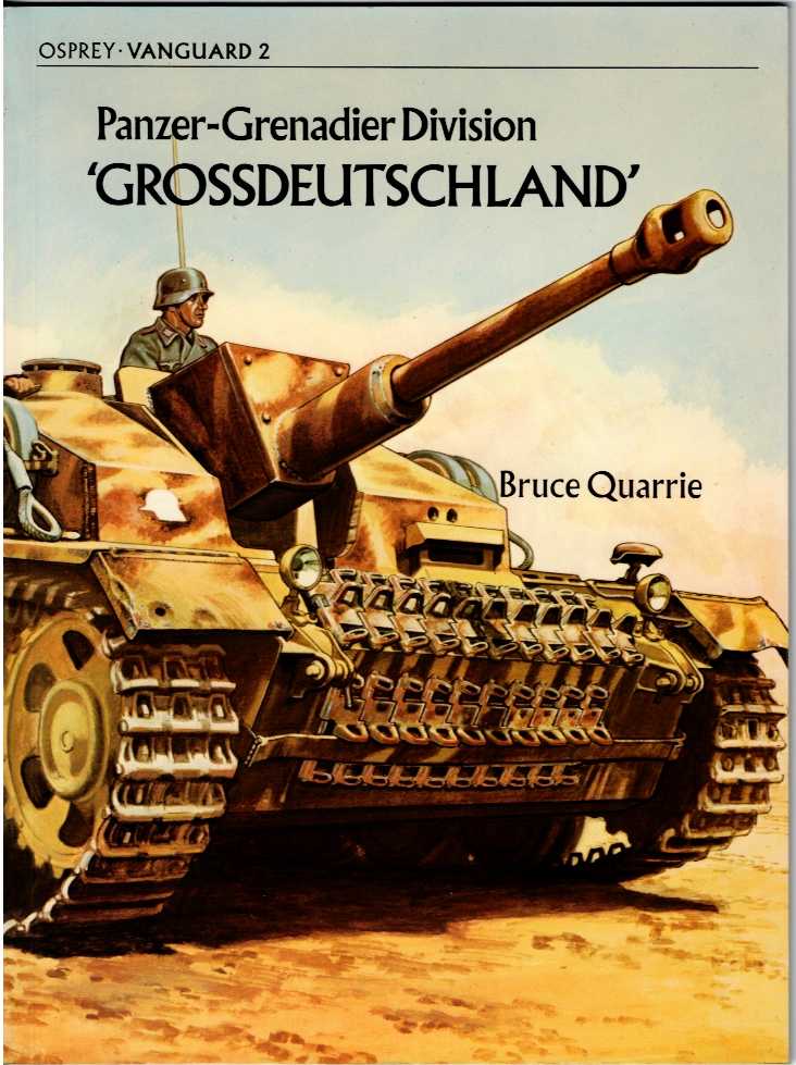 OSPREY VANGUARD 2: PANZER-GRENADIER DIVISION GROSSDEUTSCHLAND