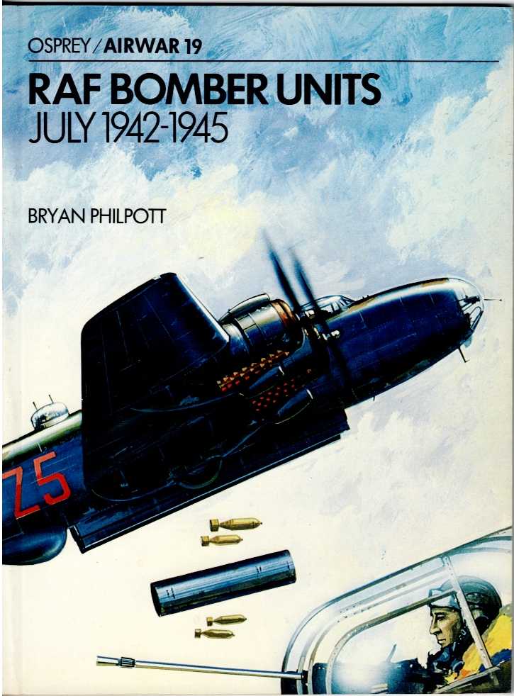 AIRWAR 19 : RAF BOMBER UNITS JULY 1942-1945
