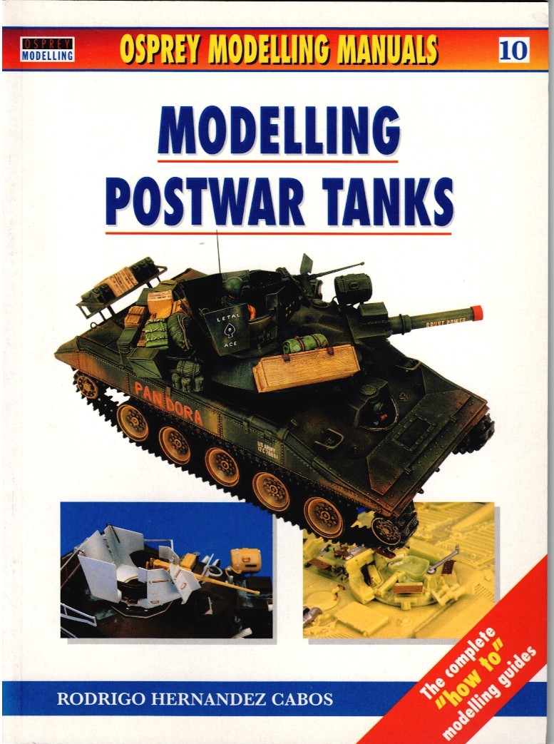 Image for OSPREY MODELLING MANUALS 10: MODELLING POSTWAR TANKS OSPREY MODELLING MANUALS 10: MODELLING POSTWAR TANKS