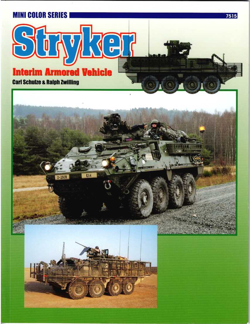 Image for STRYKER : INTERIM ARMORED VEHICLE STRYKER : INTERIM ARMORED VEHICLE