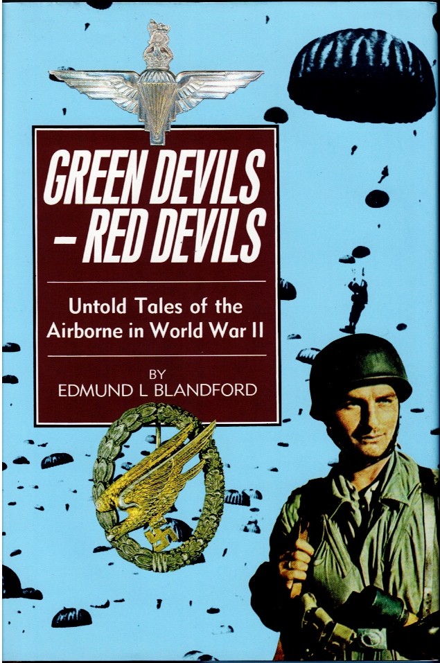 Image for GREEN DEVILS - RED DEVILS : UNTOLD TALES OF THE AIRBORNE FORCES IN THE SECOND WORLD WAR GREEN DEVILS - RED DEVILS : UNTOLD TALES OF THE AIRBORNE FORCES IN THE SECOND WORLD WAR