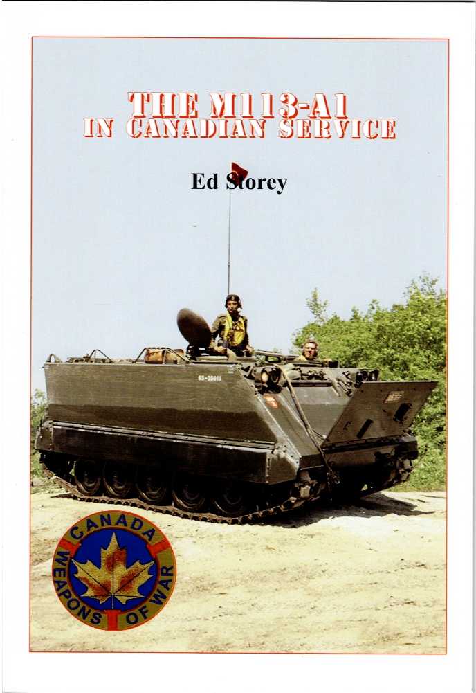 THE M113-A1 IN CANADIAN SERVICE