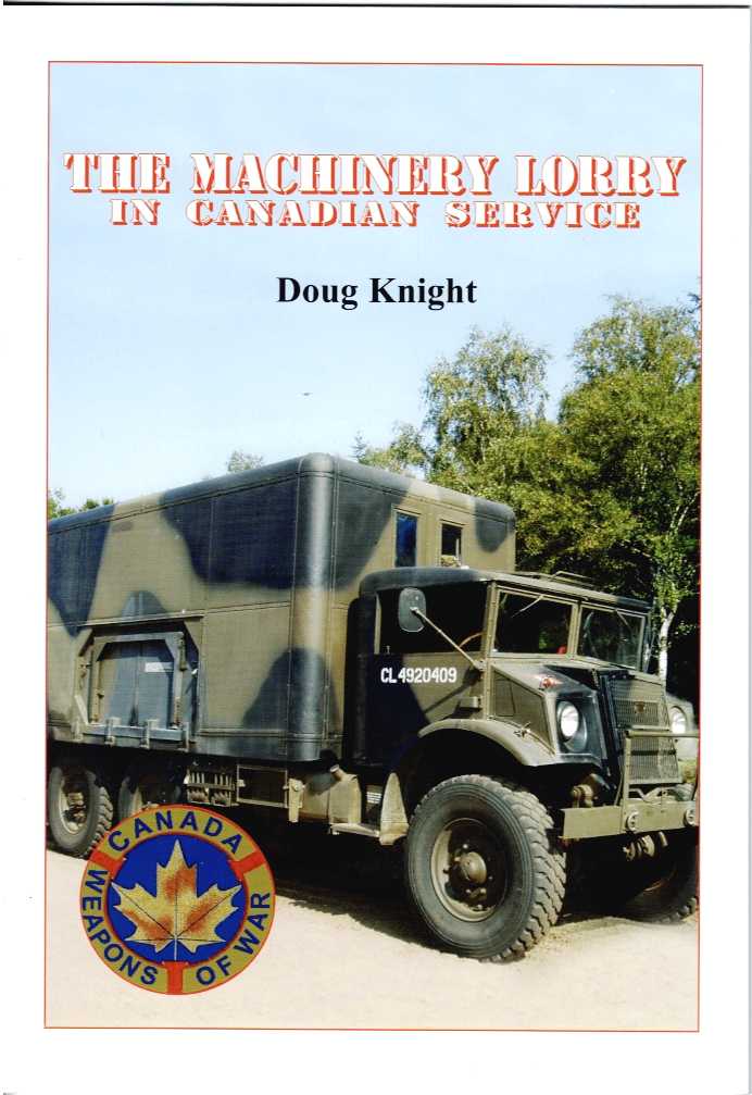 THE MACHINERY LORRY IN CANADIAN SERVICE
