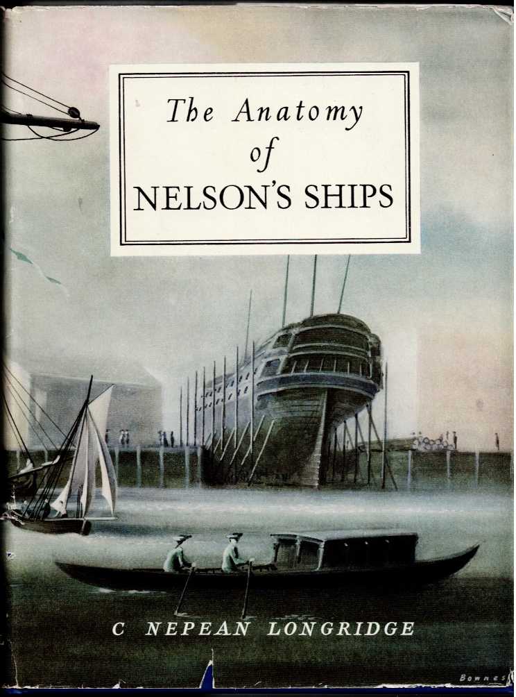 THE ANATOMY OF NELSON'S SHIPS