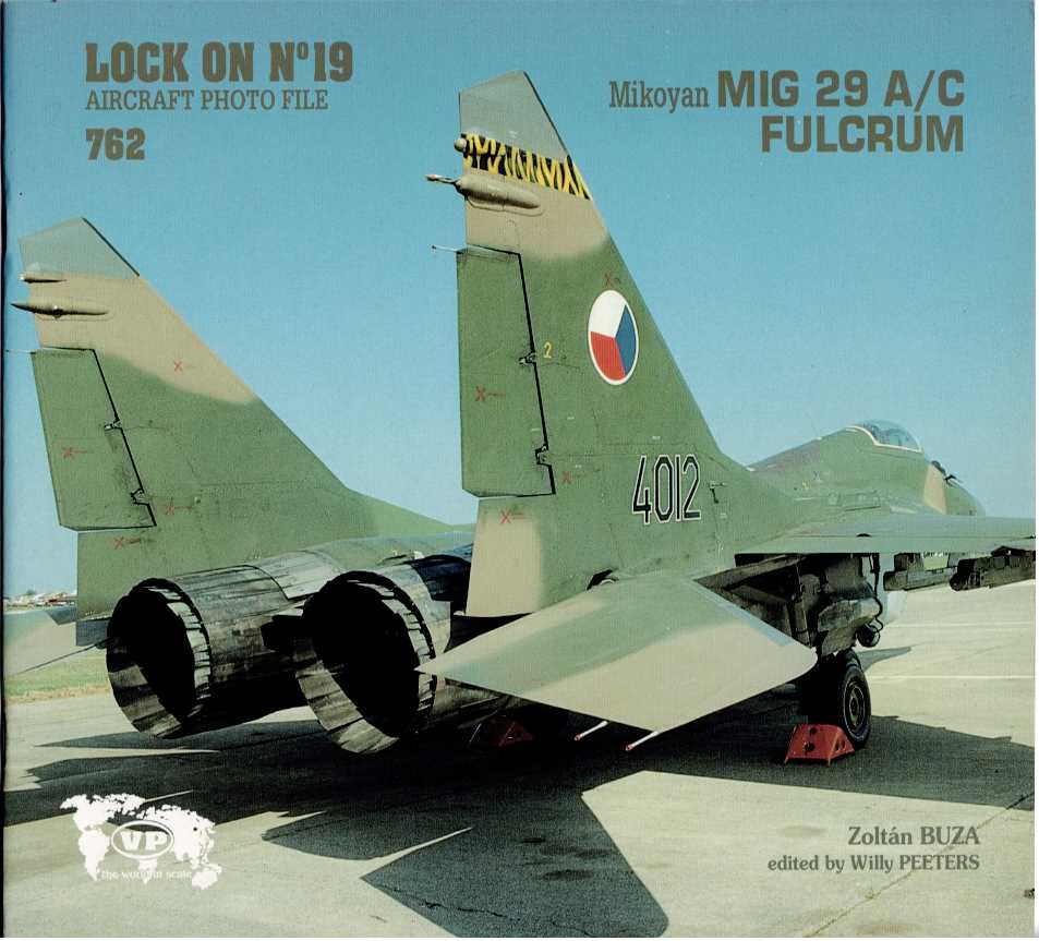 LOCK ON NO.19: MIKOYAN MIG 29 A/C FULCRUM