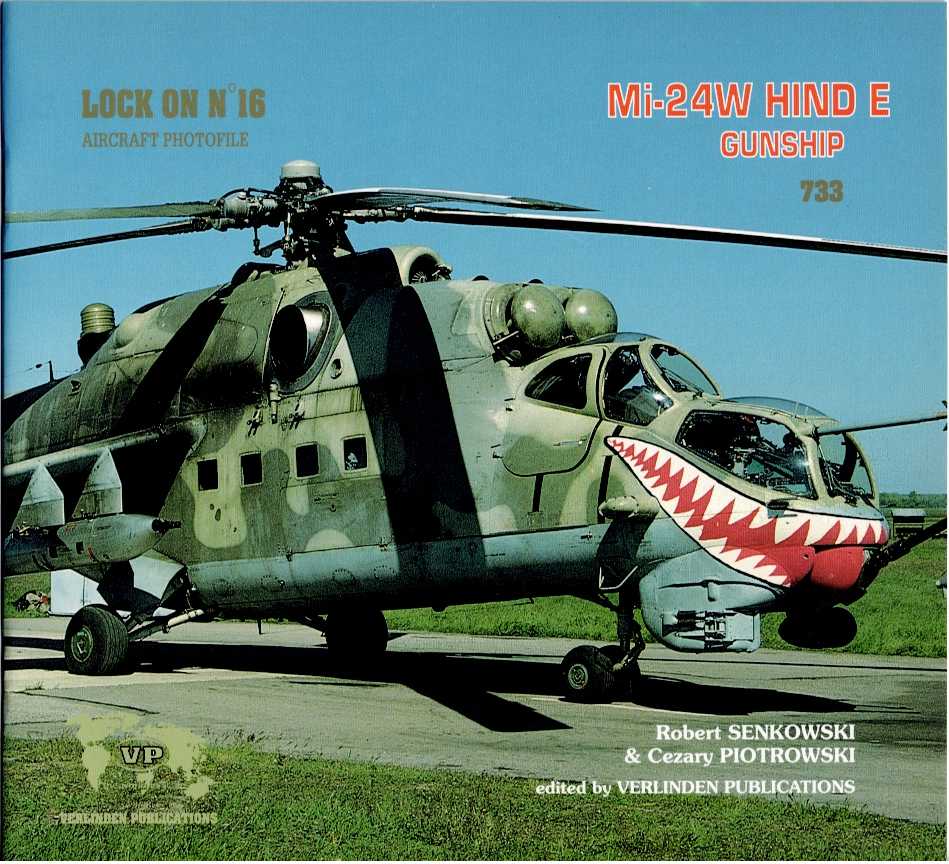 LOCK ON NO.16: MI-24W HIND E GUNSHIP
