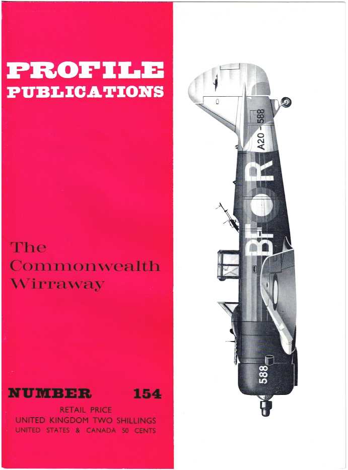 PROFILE PUBLICATIONS NUMBER 154: THE COMMONWEALTH WIRRAWAY
