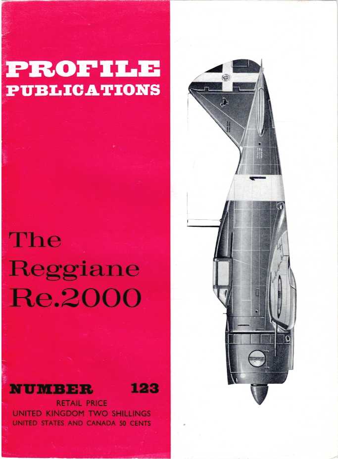 PROFILE PUBLICATIONS NUMBER 123: THE REGGIANE RE.2000