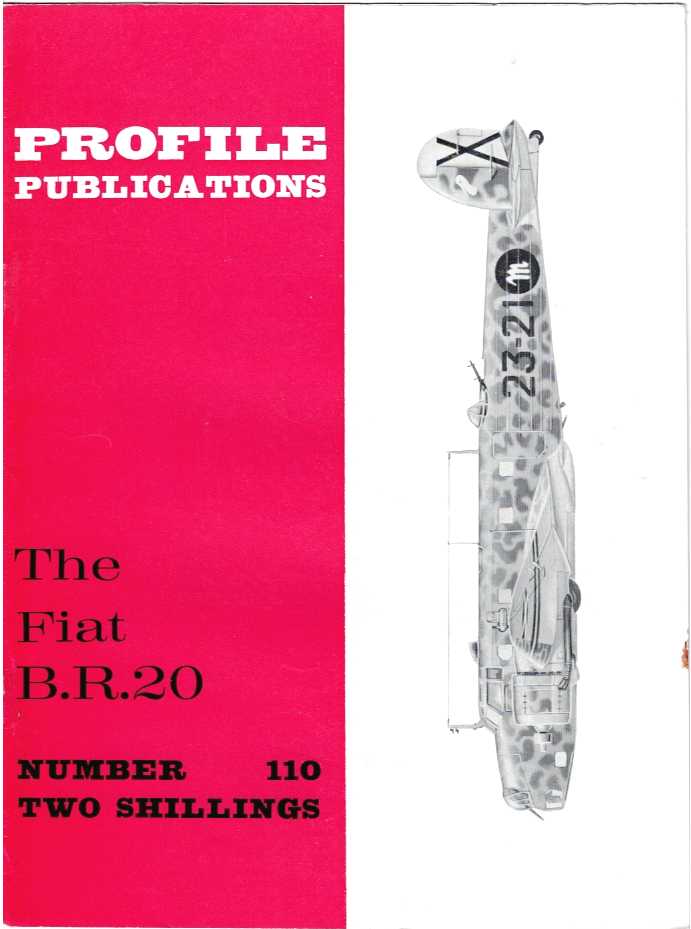 PROFILE PUBLICATIONS NUMBER 110: THE FIAT B.R.20
