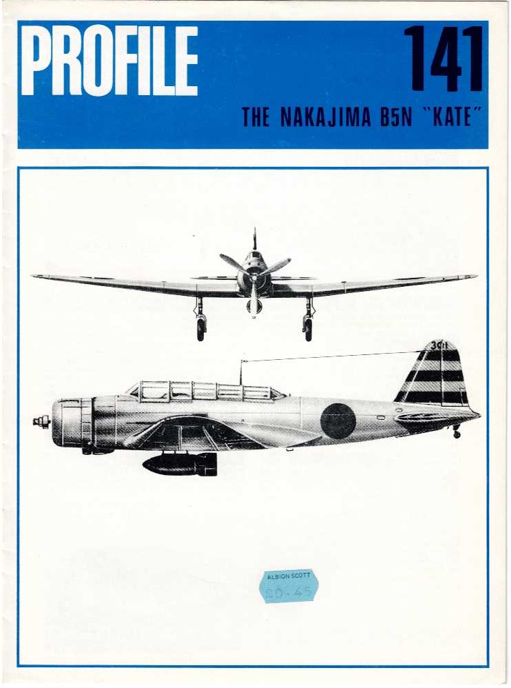 AIRCRAFT PROFILE 141: THE NAKAJIMA B5N 'KATE'