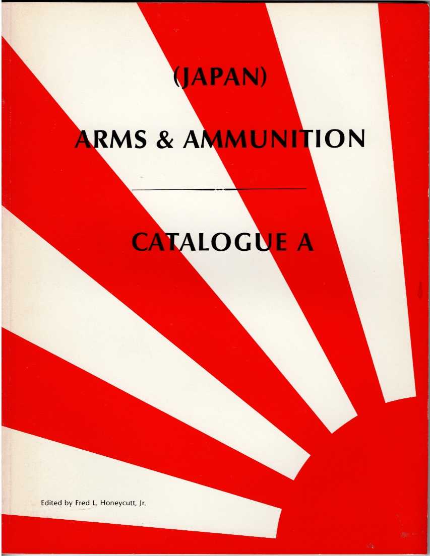 CATALOGUE A : RIFLES, MACHINE GUNS & OTHERS