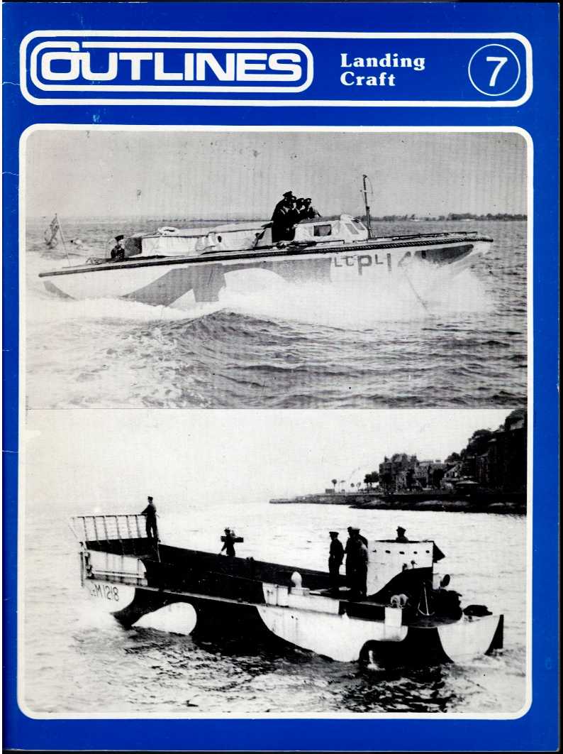 Image for OUTLINES 7: WW2 LANDING CRAFT OUTLINES 7: WW2 LANDING CRAFT