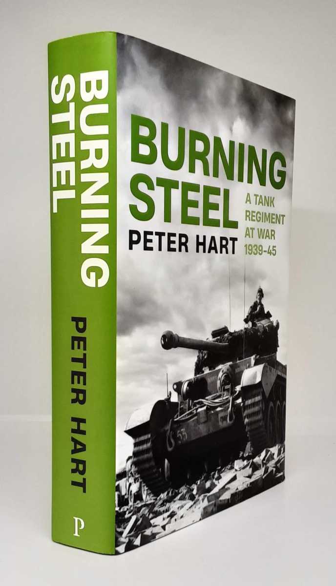 Image for BURNING STEEL : A TANK REGIMENT AT WAR, 1939-45 BURNING STEEL : A TANK REGIMENT AT WAR, 1939-45