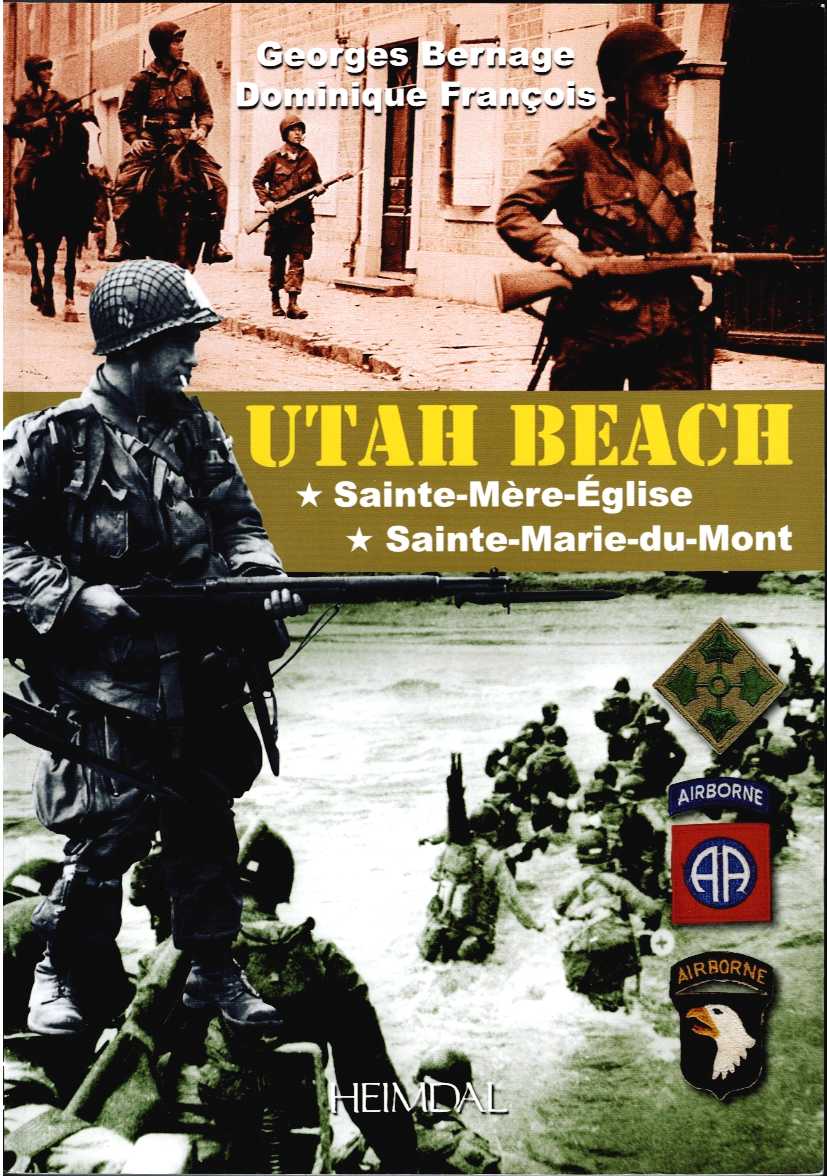 Image for UTAH BEACH: SAINTE-MERE-EGLISE, SAINTE-MARIE-DU-MONT (FRENCH TEXT) UTAH BEACH: SAINTE-MERE-EGLISE, SAINTE-MARIE-DU-MONT (FRENCH TEXT)