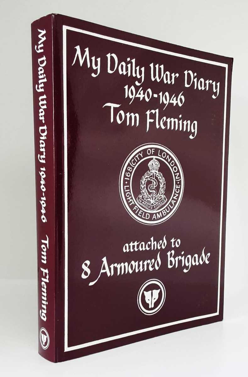 Image for MY DAILY WAR DIARY 1940-1946 MY DAILY WAR DIARY 1940-1946