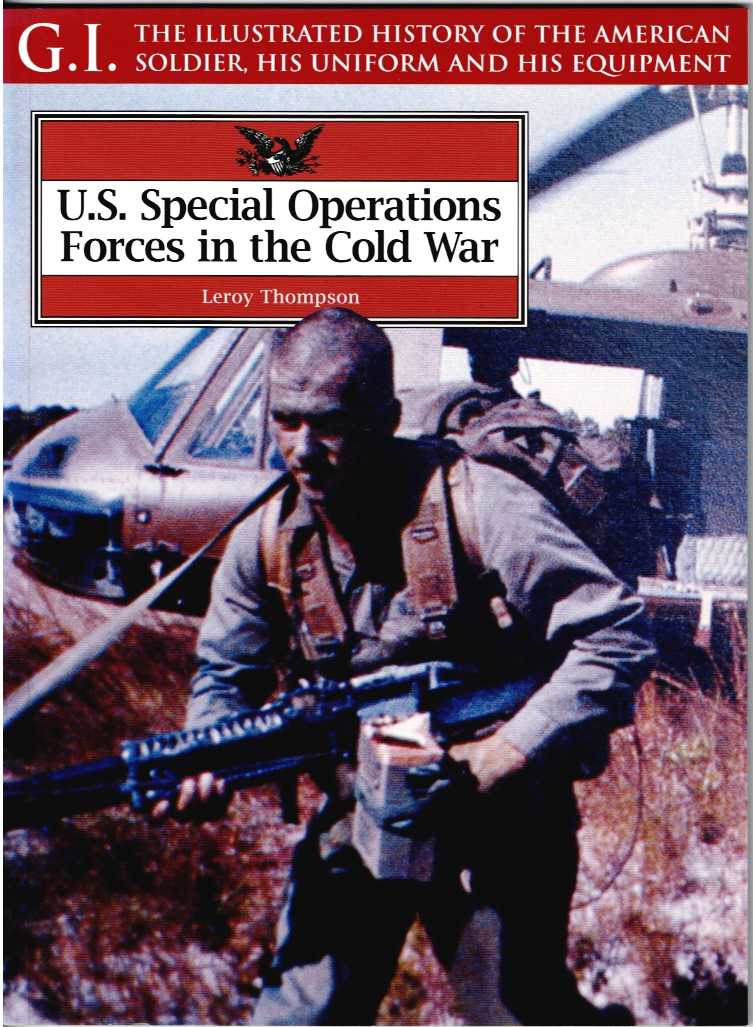 GI SERIES 27: US SPECIAL OPERATIONS FORCES IN THE COLD WAR