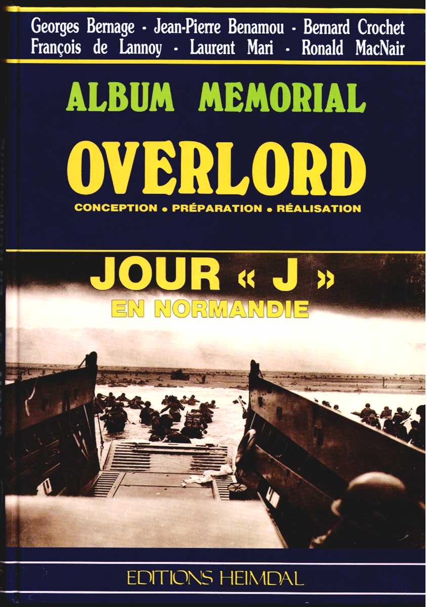 Image for ALBUM MEMORIAL: OVERLORD - CONCEPTION, PREPARATION, REALISATION ALBUM MEMORIAL: OVERLORD - CONCEPTION, PREPARATION, REALISATION
