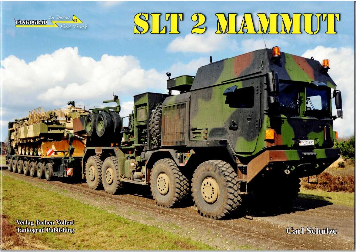 IN DETAIL FAST TRACK 02: SLT 2 MAMMUT