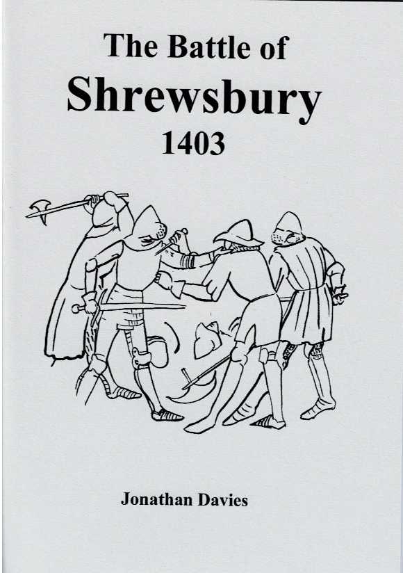 THE BATTLE OF SHREWSBURY 1403