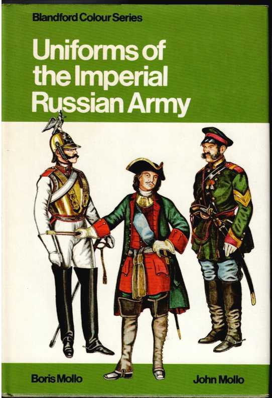 UNIFORMS OF THE IMPERIAL RUSSIAN ARMY